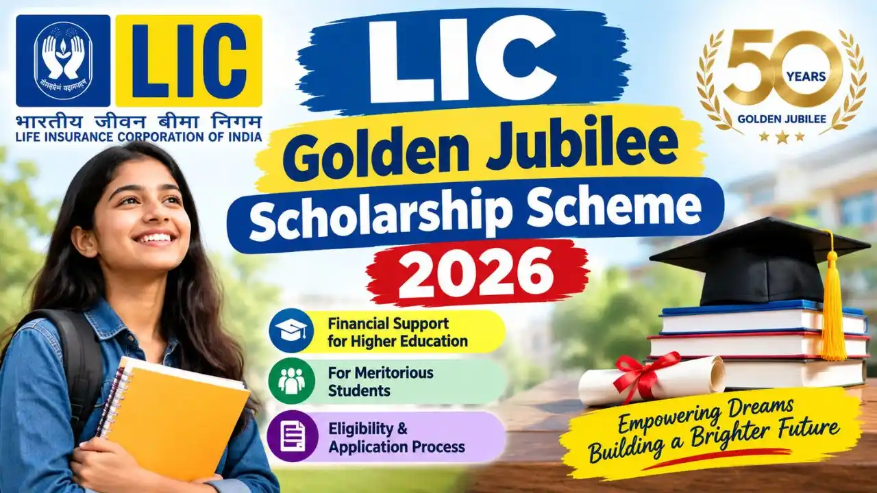 LIC Golden Jubilee Scholarship Scheme 2026